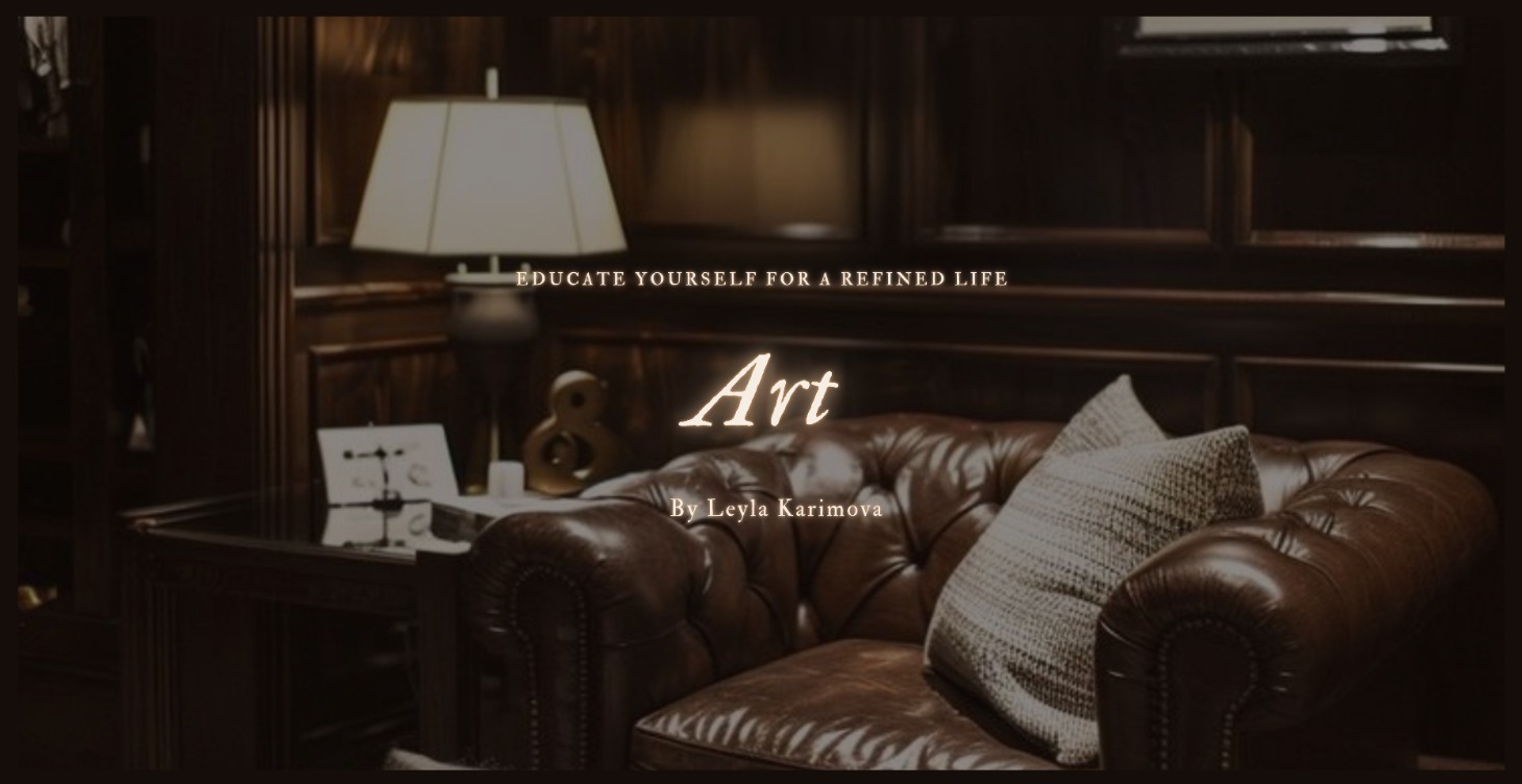 Art Appreciation & Cultural Sophistication