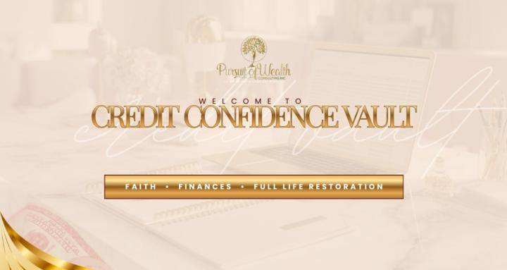 THE CREDIT CONFIDENCE VAULT™