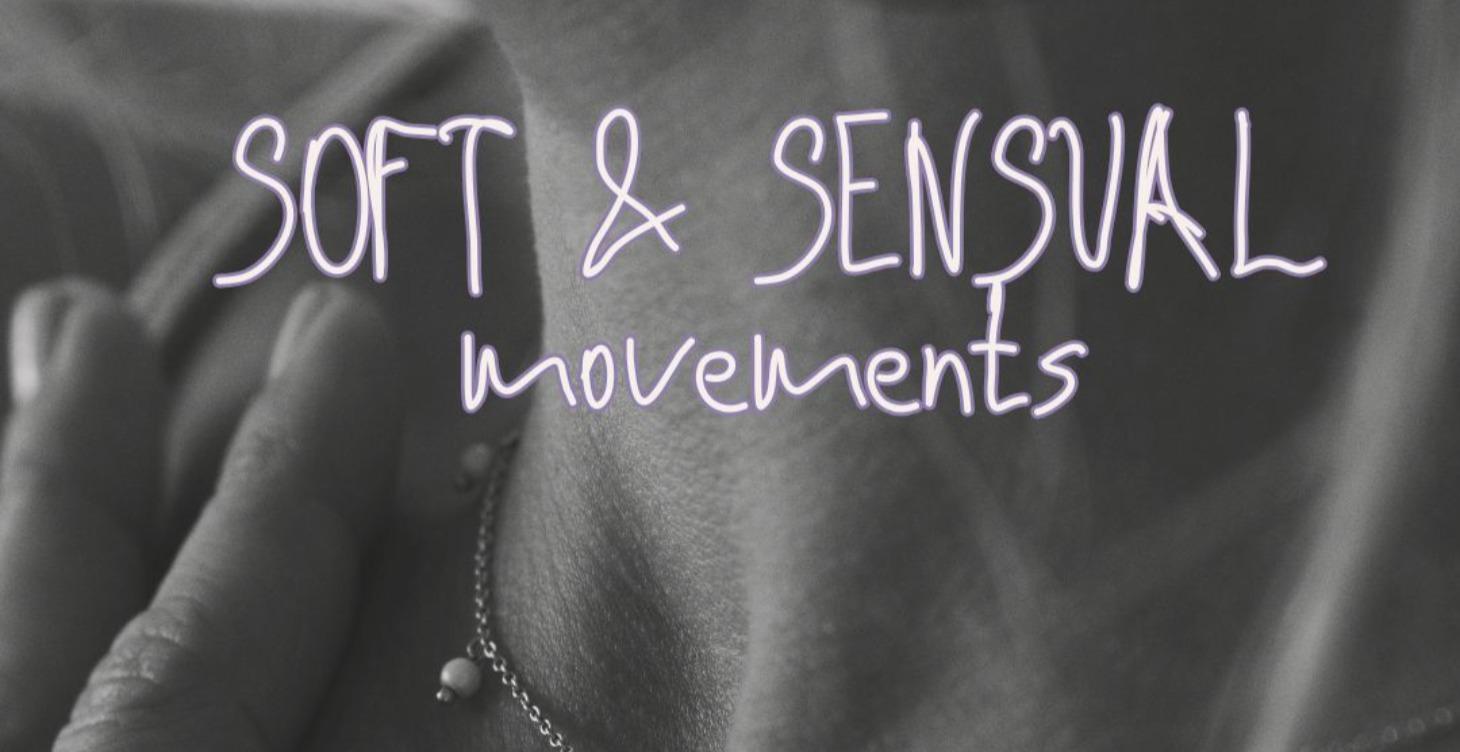 SOFT & SENSUAL | free session