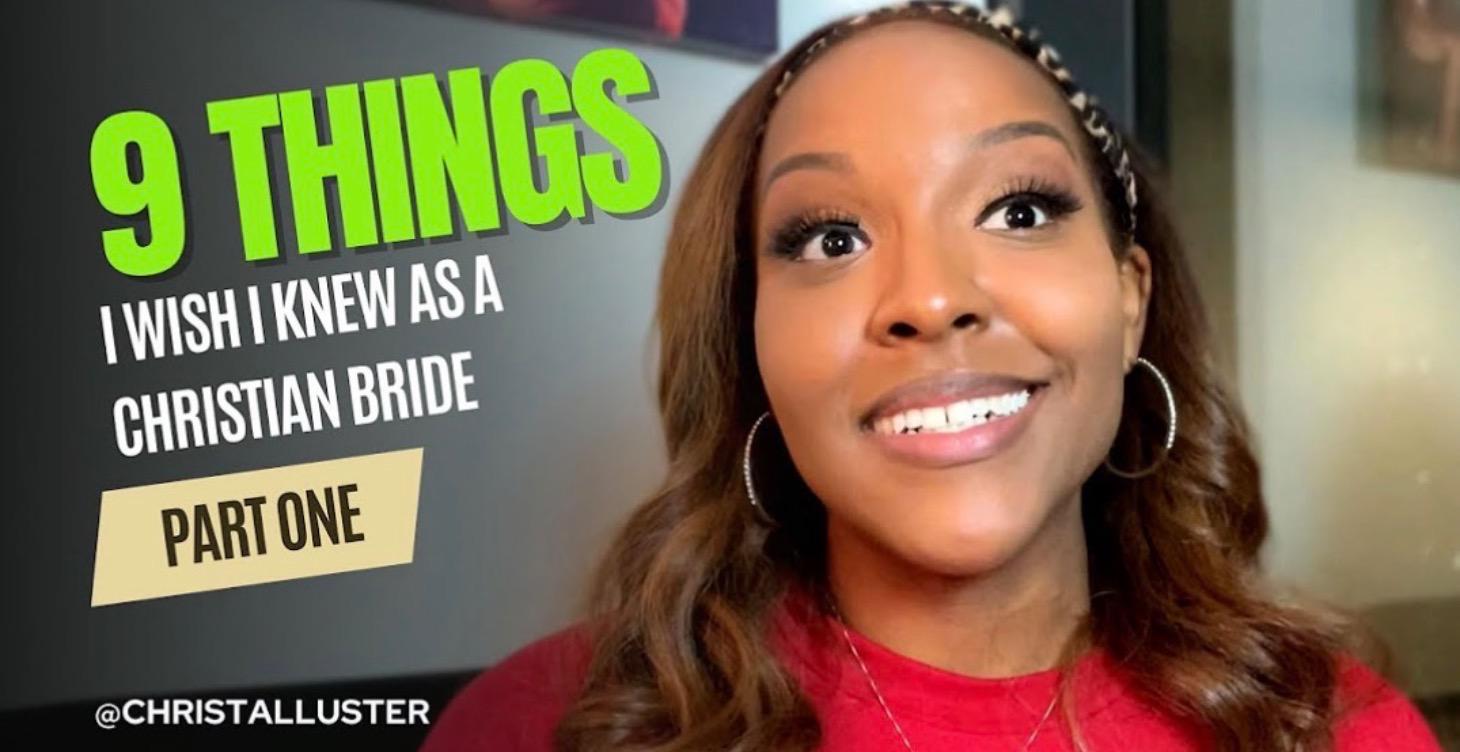 9 Things I Wish I Knew As A Christian Bride