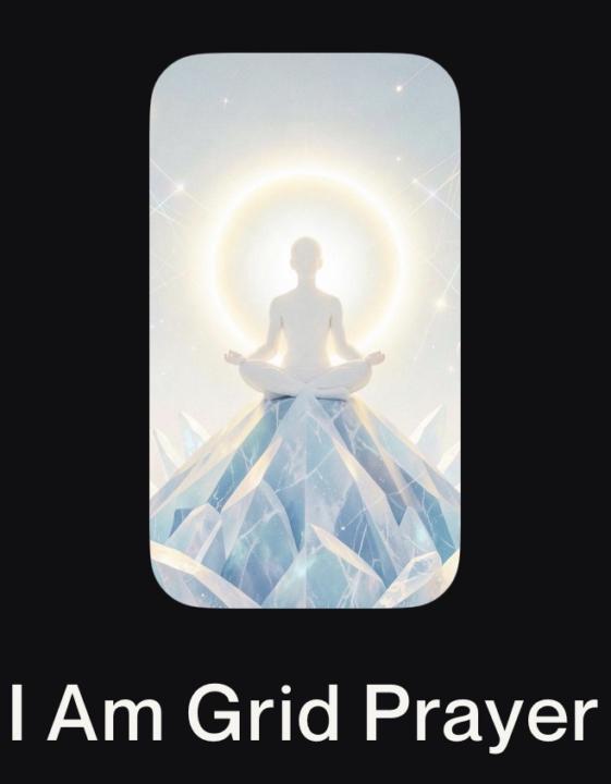 I Am Grid Prayer