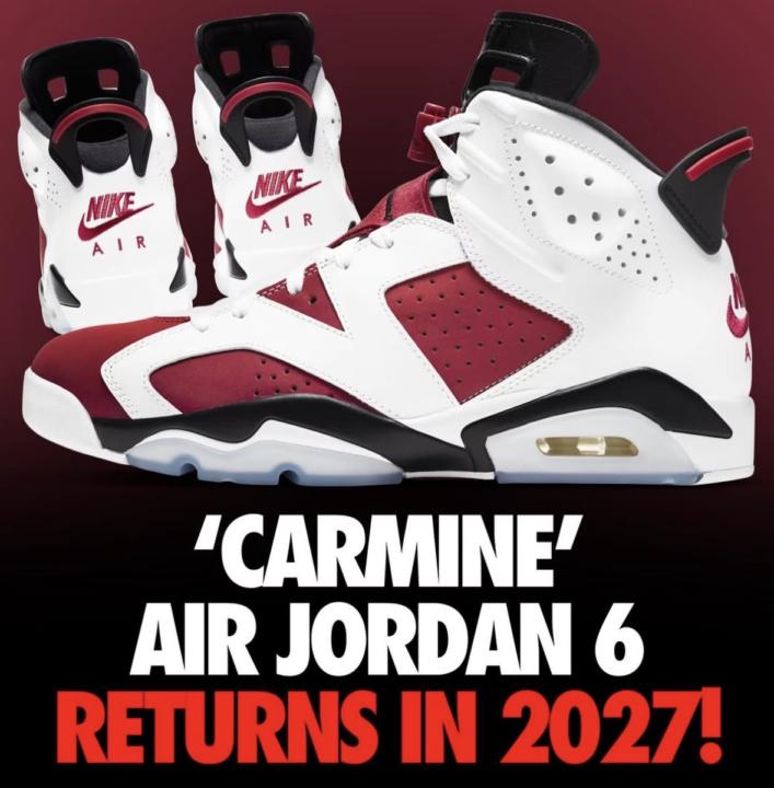 🔥THE CARMINE 6🔥👟 IS BACK! Early reports from top insiders confirm the Air Jordan 6 "Carmine" is slated for a return in Spring 2027!😎