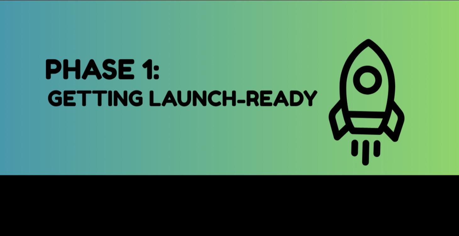 🟢 Getting Launch-Ready