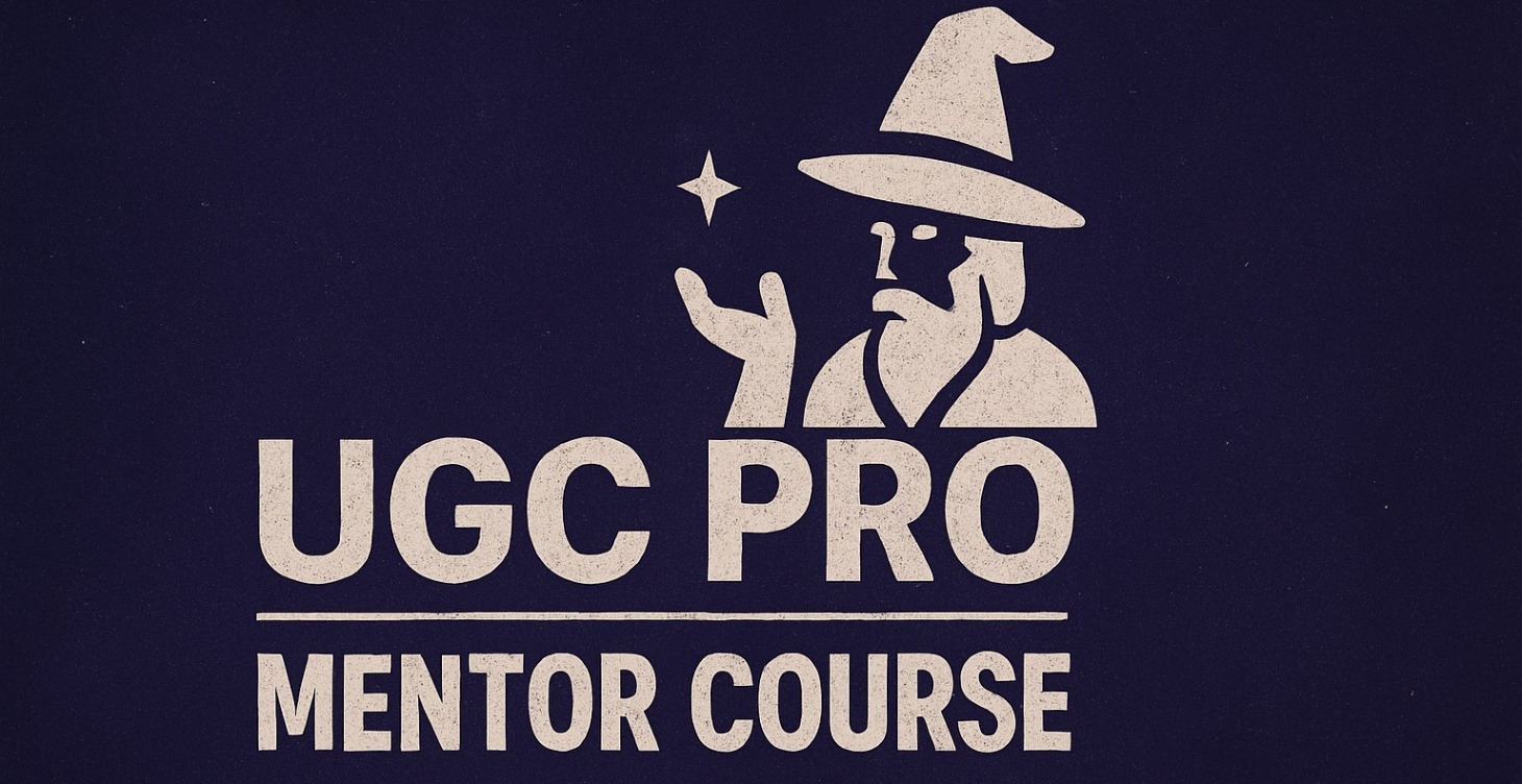 🎓 UGC Pro Mentor Course