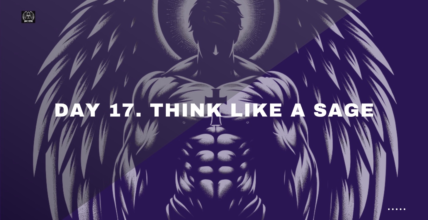 Day 17. Think Like a Sage