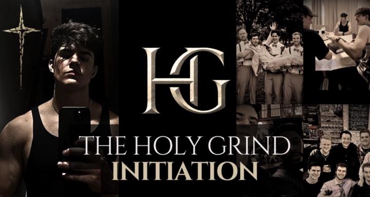 The Holy Grind Initiation