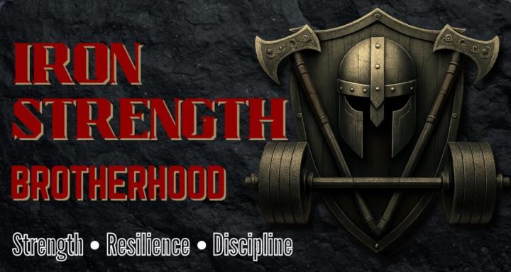 Iron Strength Brotherhood