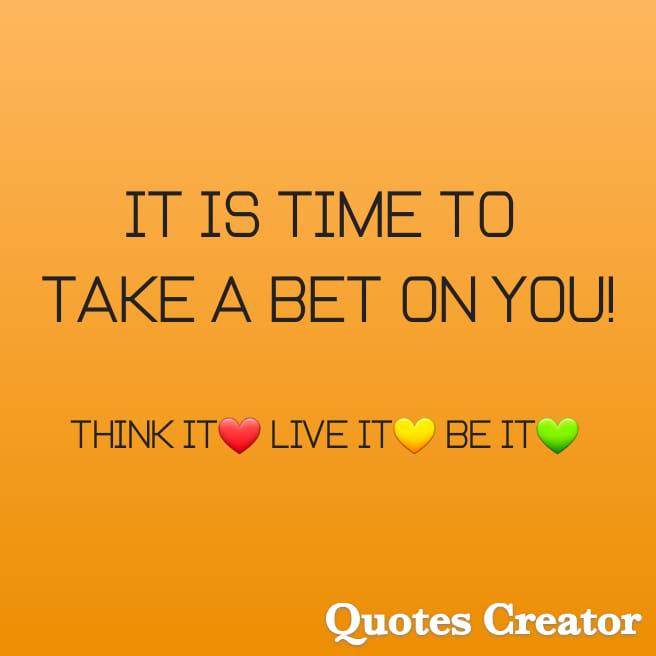 Take Bet On You