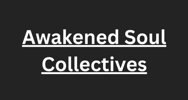 Awakened Soul Collectives