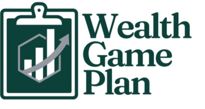 Wealth Game Plan