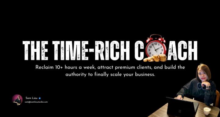 The Time-Rich Coach