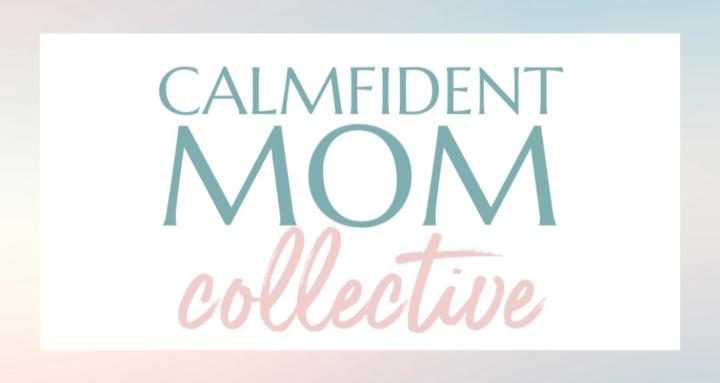 Calmfident Mom Collective