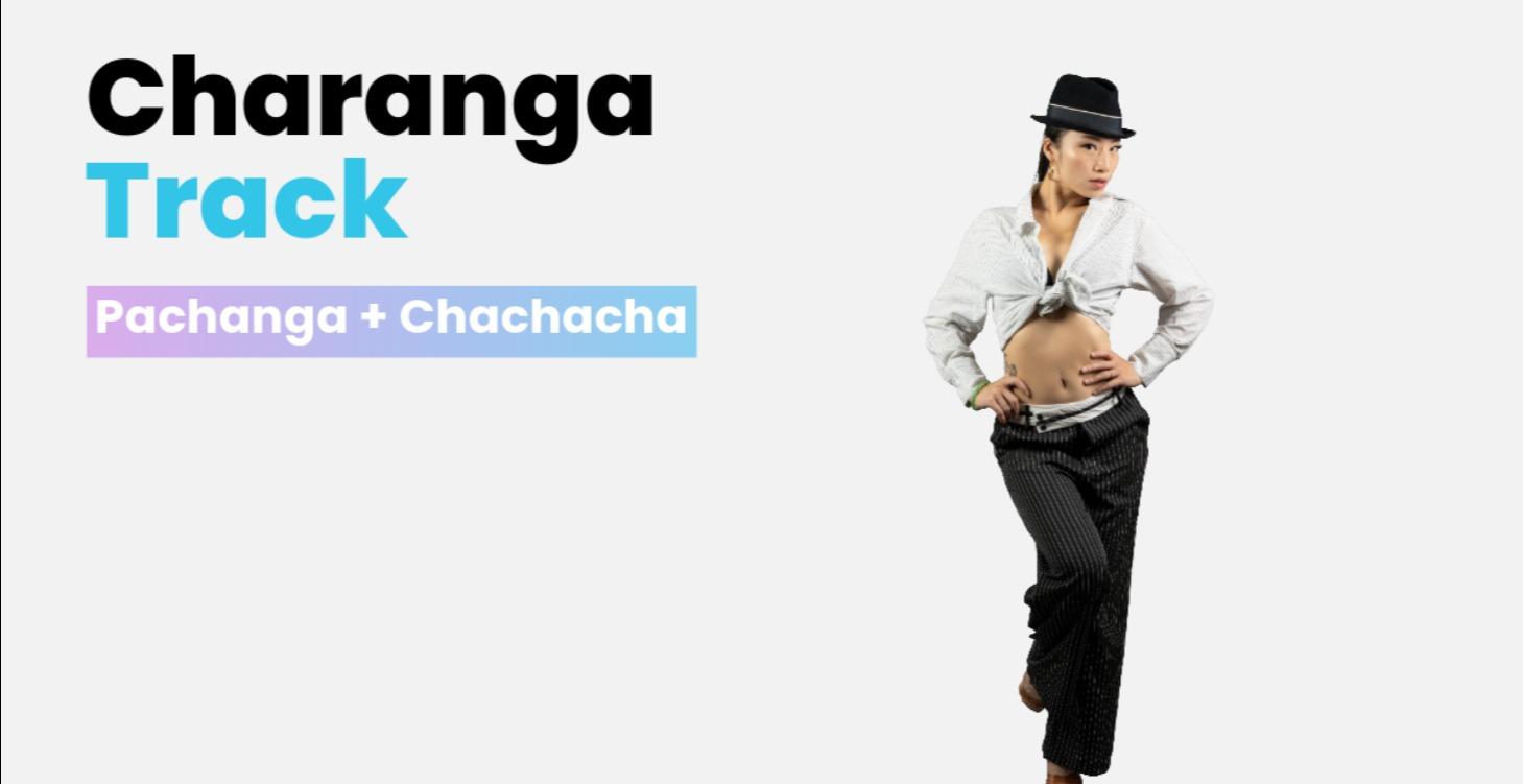 🪈Charanga Track: Pachanga & Chachacha