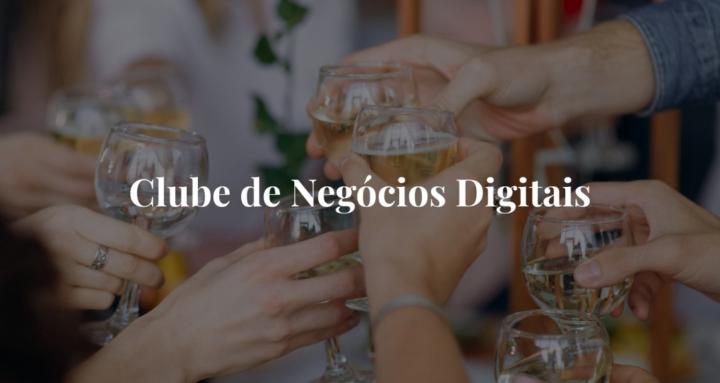 Clube de Negócios Digitais
