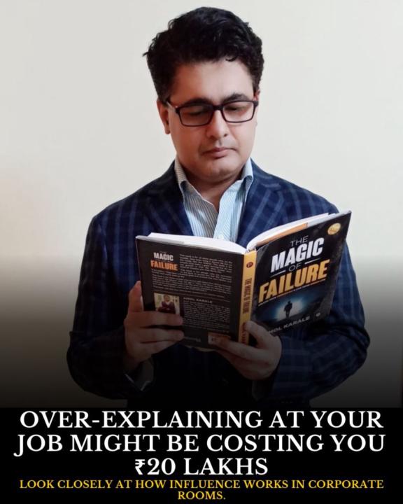 Over-explaining at your job might be costing you ₹20 Lakhs