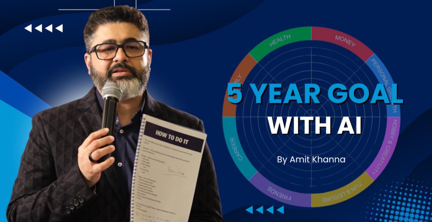 5 YEAR GOALS with AI