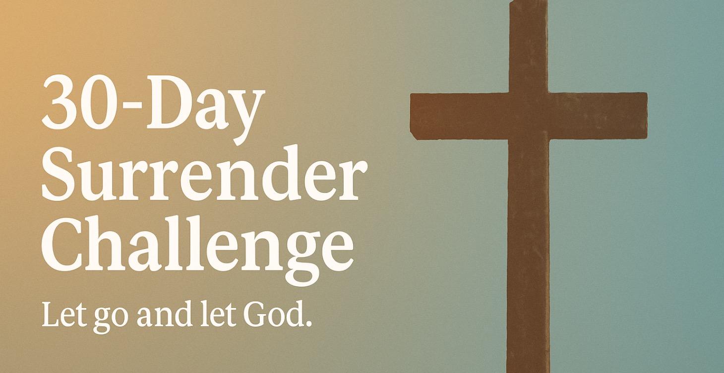 30 Day Surrender Challenge