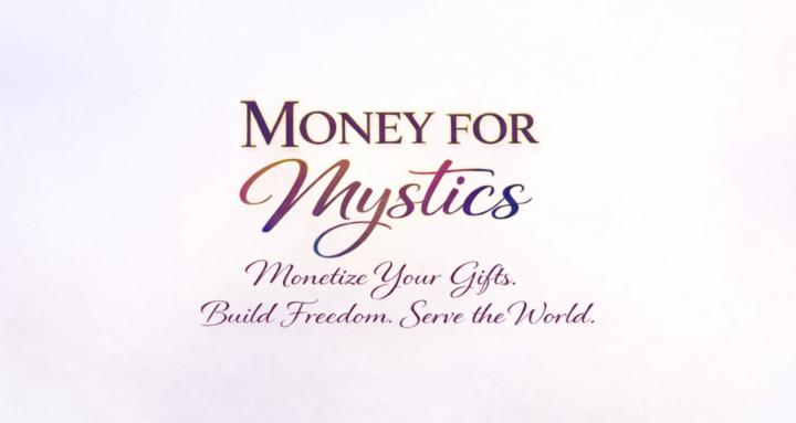Money for Mystics