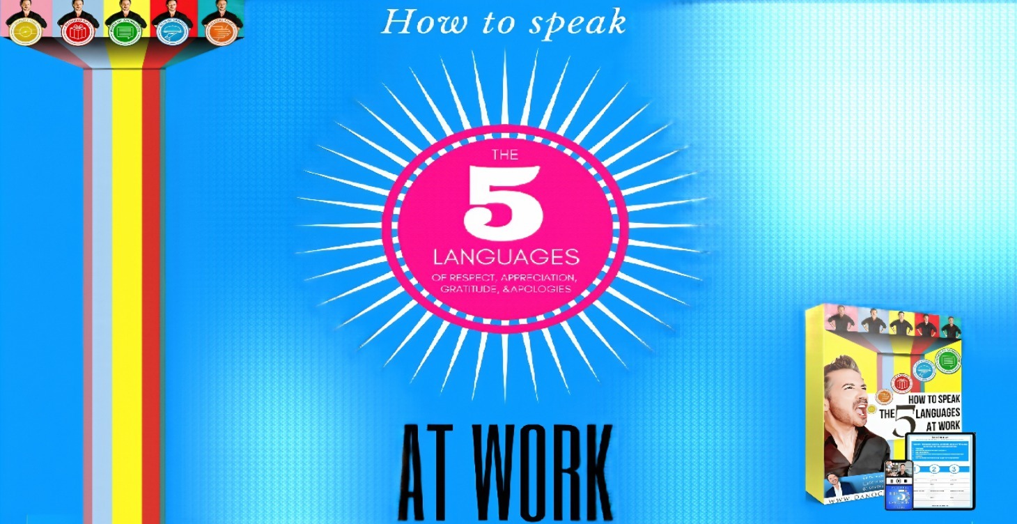 How to Speak the 5 Languages at Work