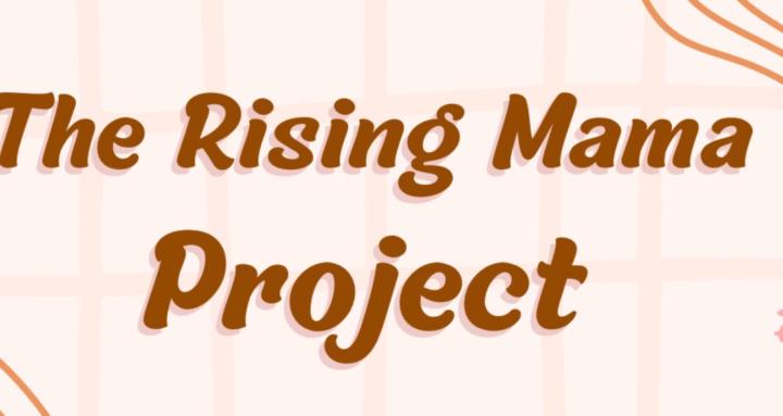 Rising Mama Project