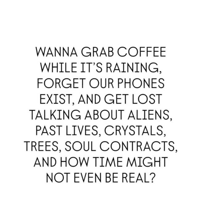 This is the vibe 👽🔮✨️☕️ 