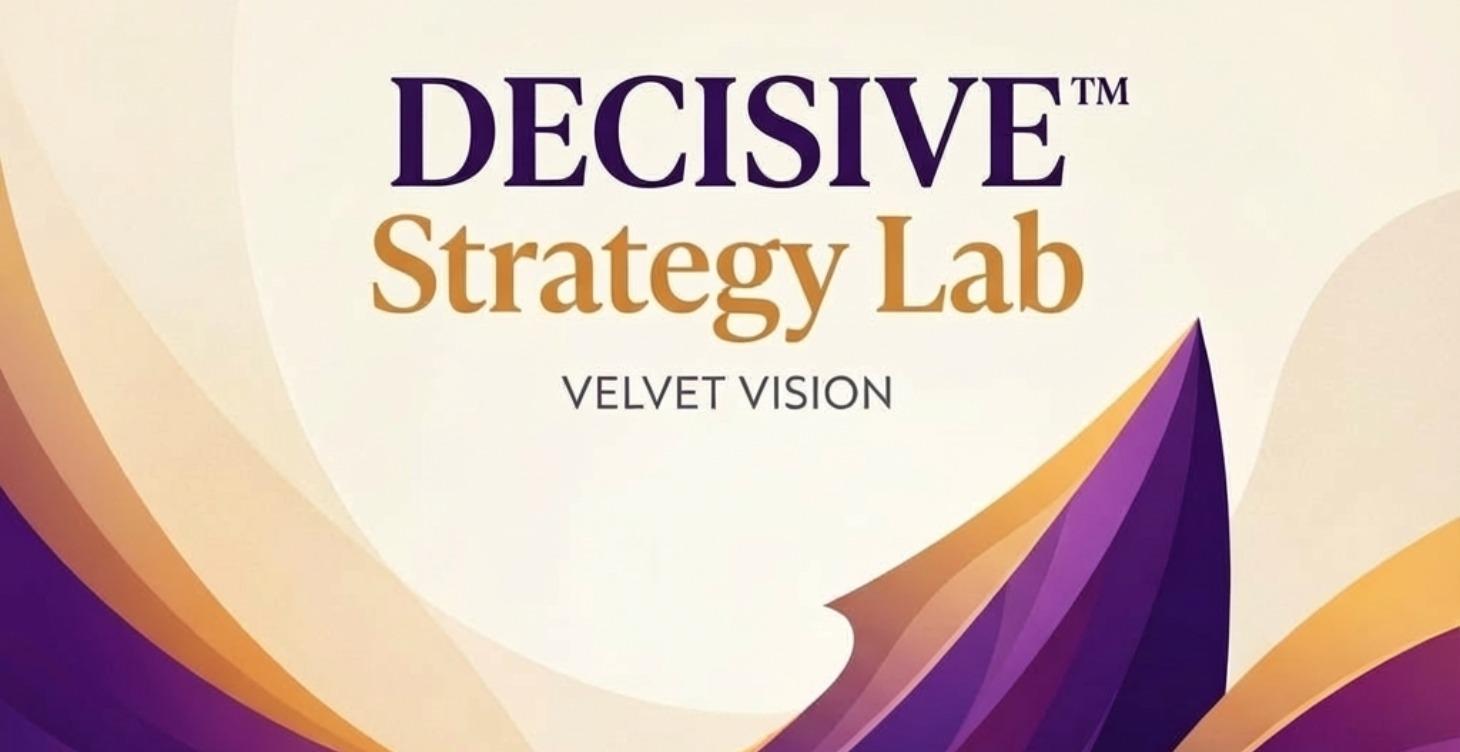 DECISIVE™ Strategy Lab