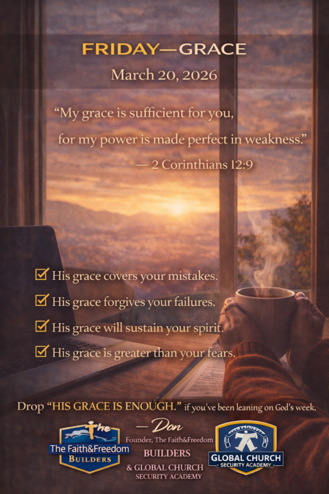 FRIDAY — GRACE | March 20, 2026