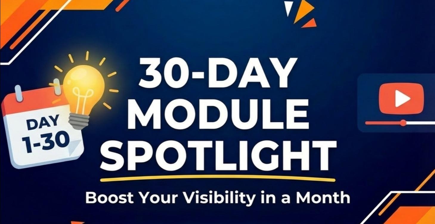 📢30-Day Module Spotlight📢