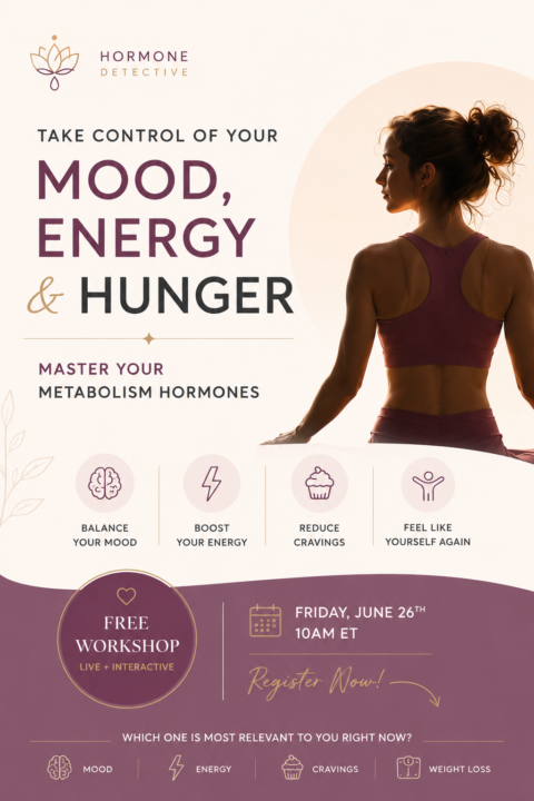 FREE Workshop to Master your Mood, Energy and Hunger