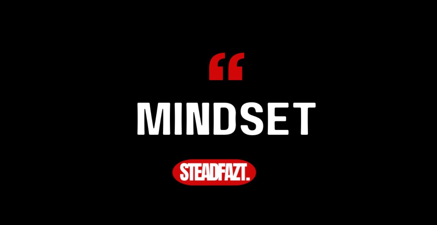 THE MINDSET
