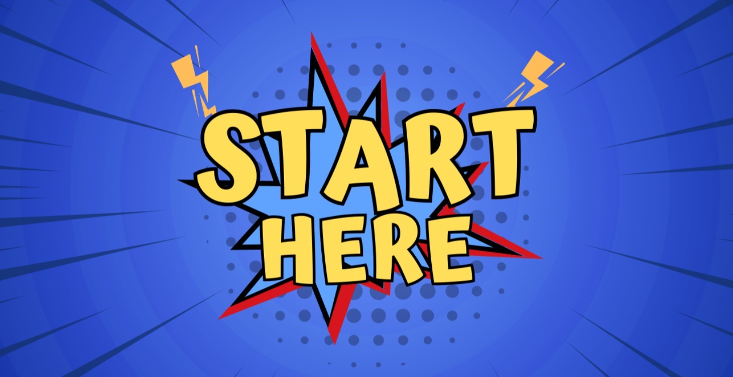 Start here