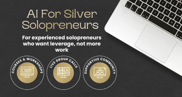 AI for Silver Solopreneurs