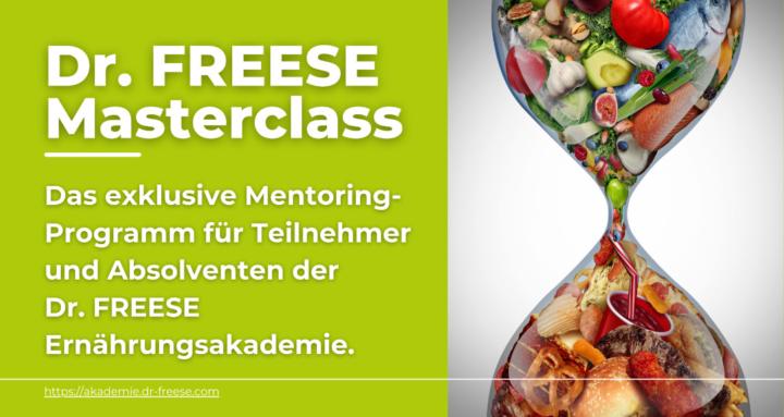 Dr. FREESE Masterclass