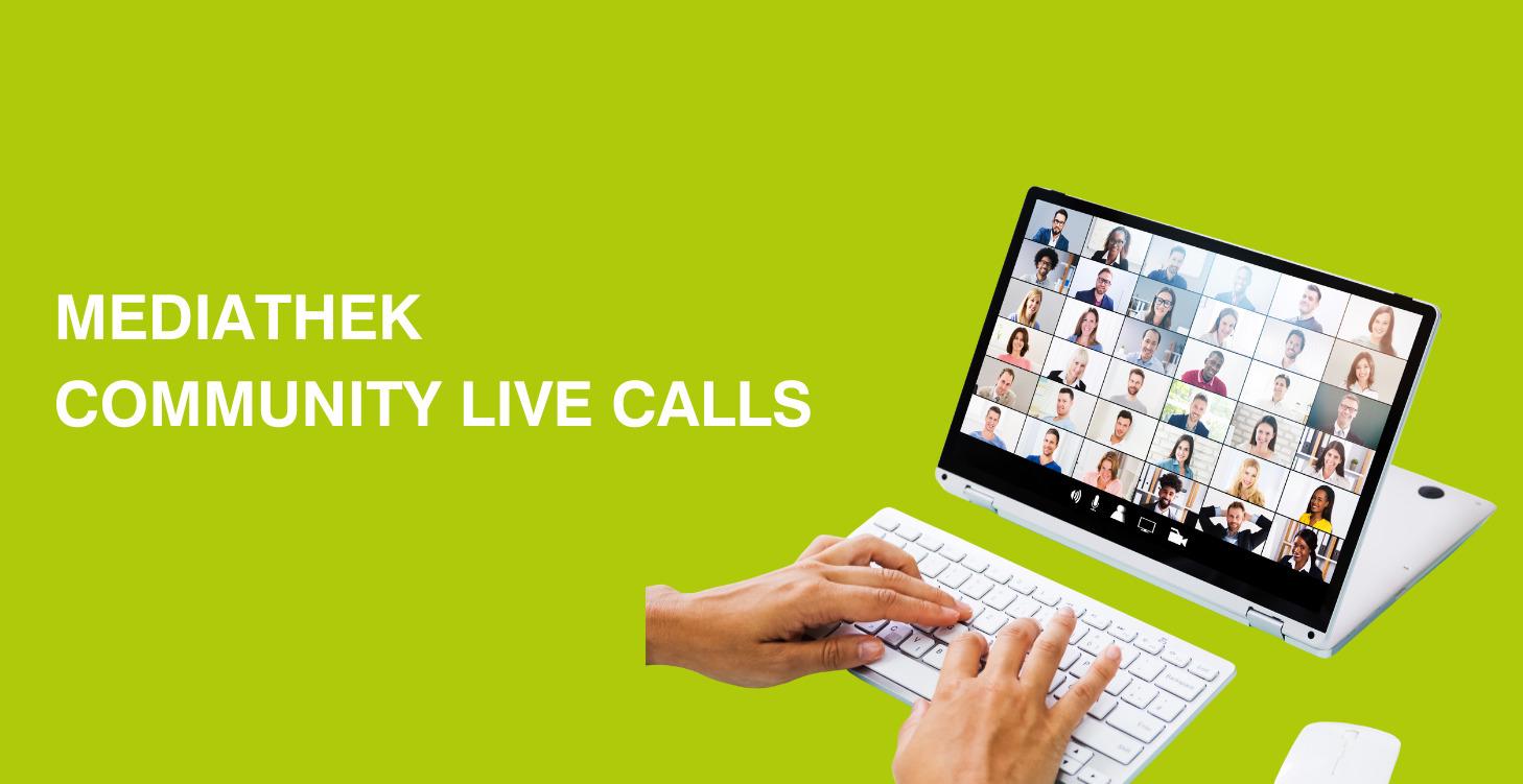 MEDIATHEK COMMUNITY MEETINGS