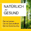 natürlich und gesund