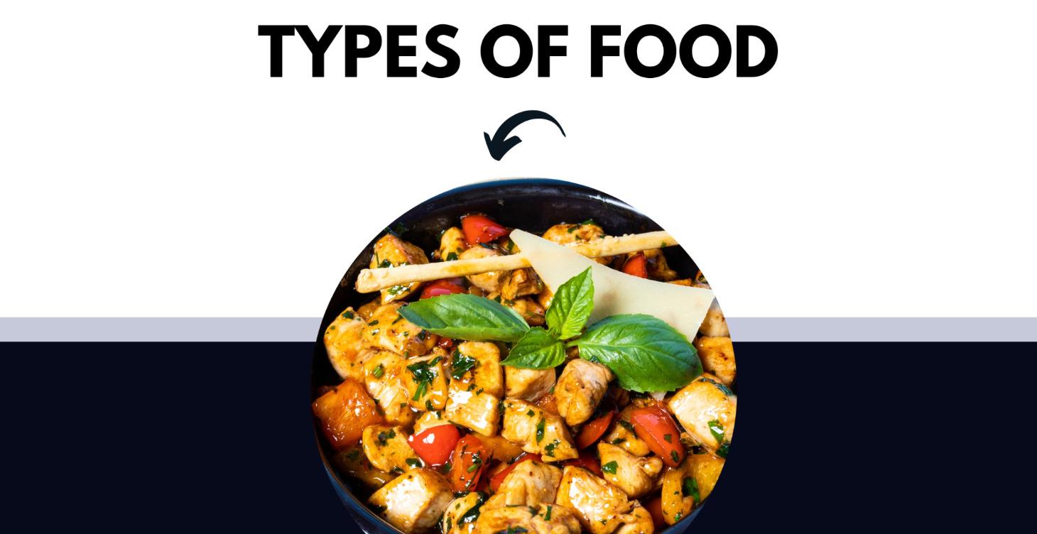 Types Of Food