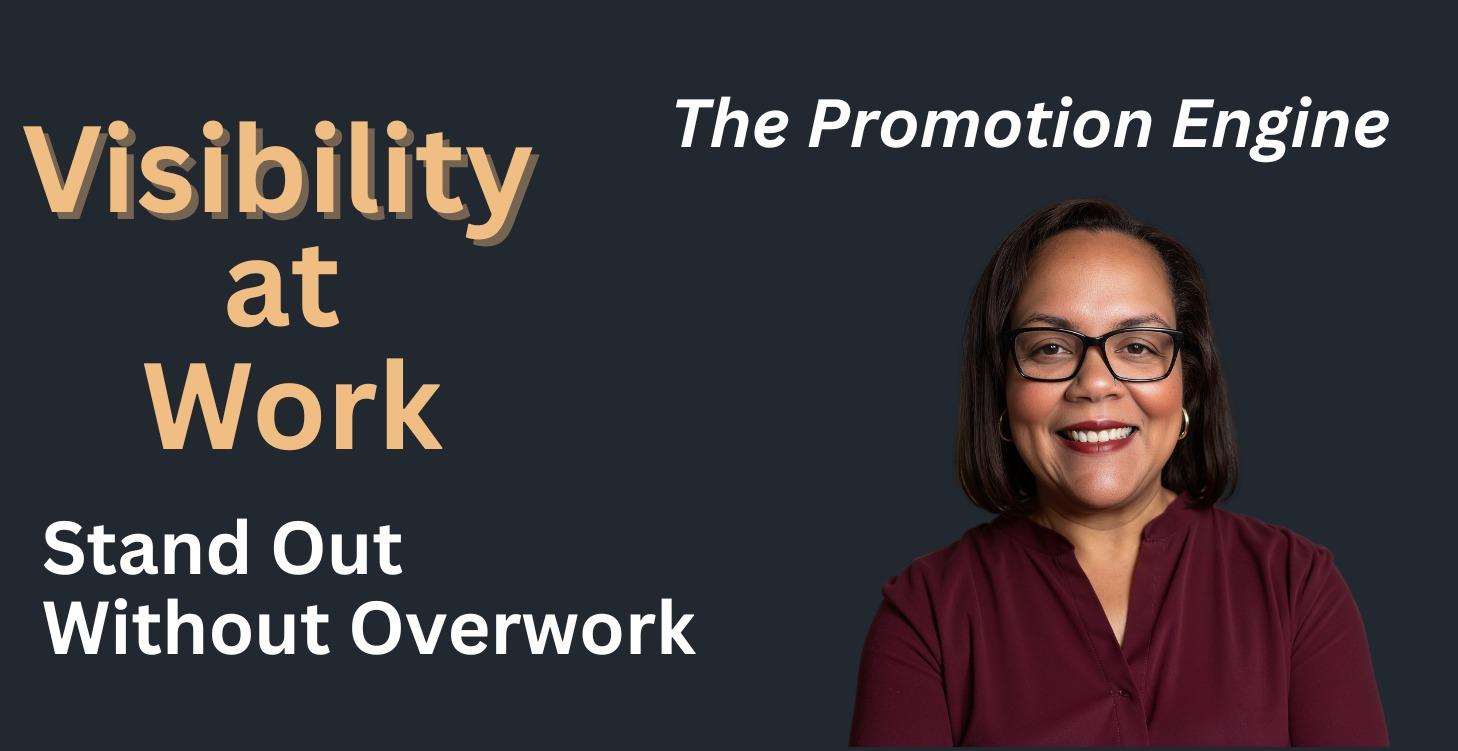 💡Step 5: Visibility at Work