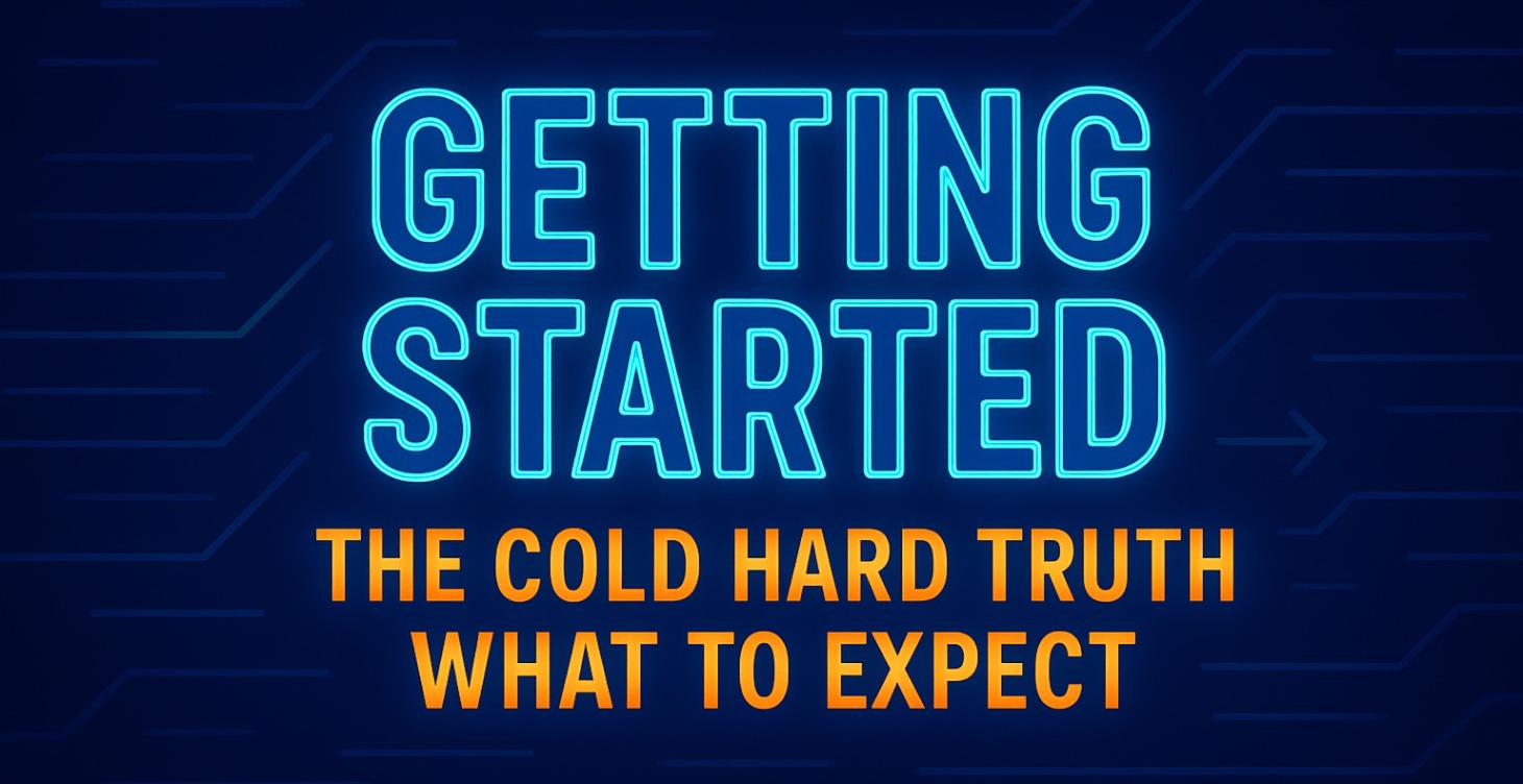 The Cold Hard Truth - What To Expect
