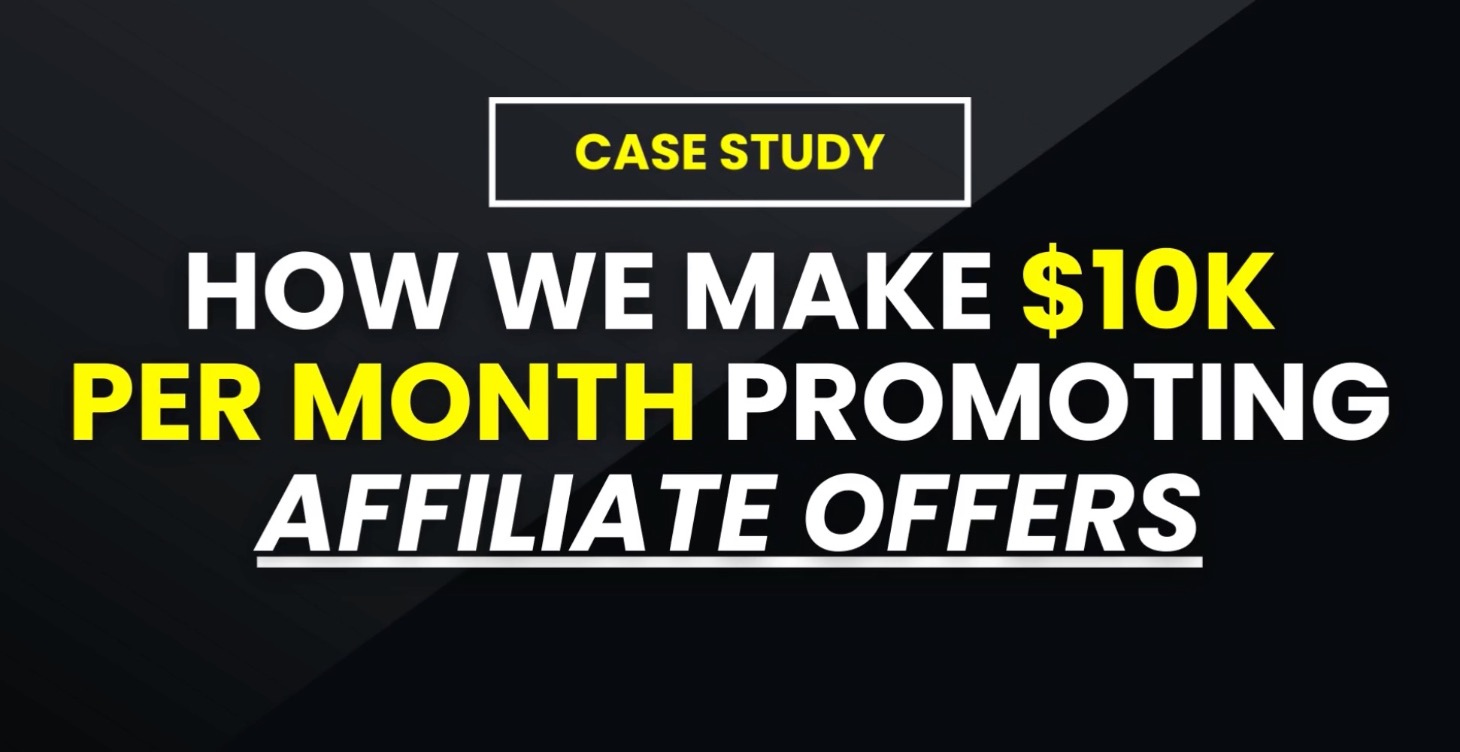 How We Profit $10K/Month With Affiliate Promotions