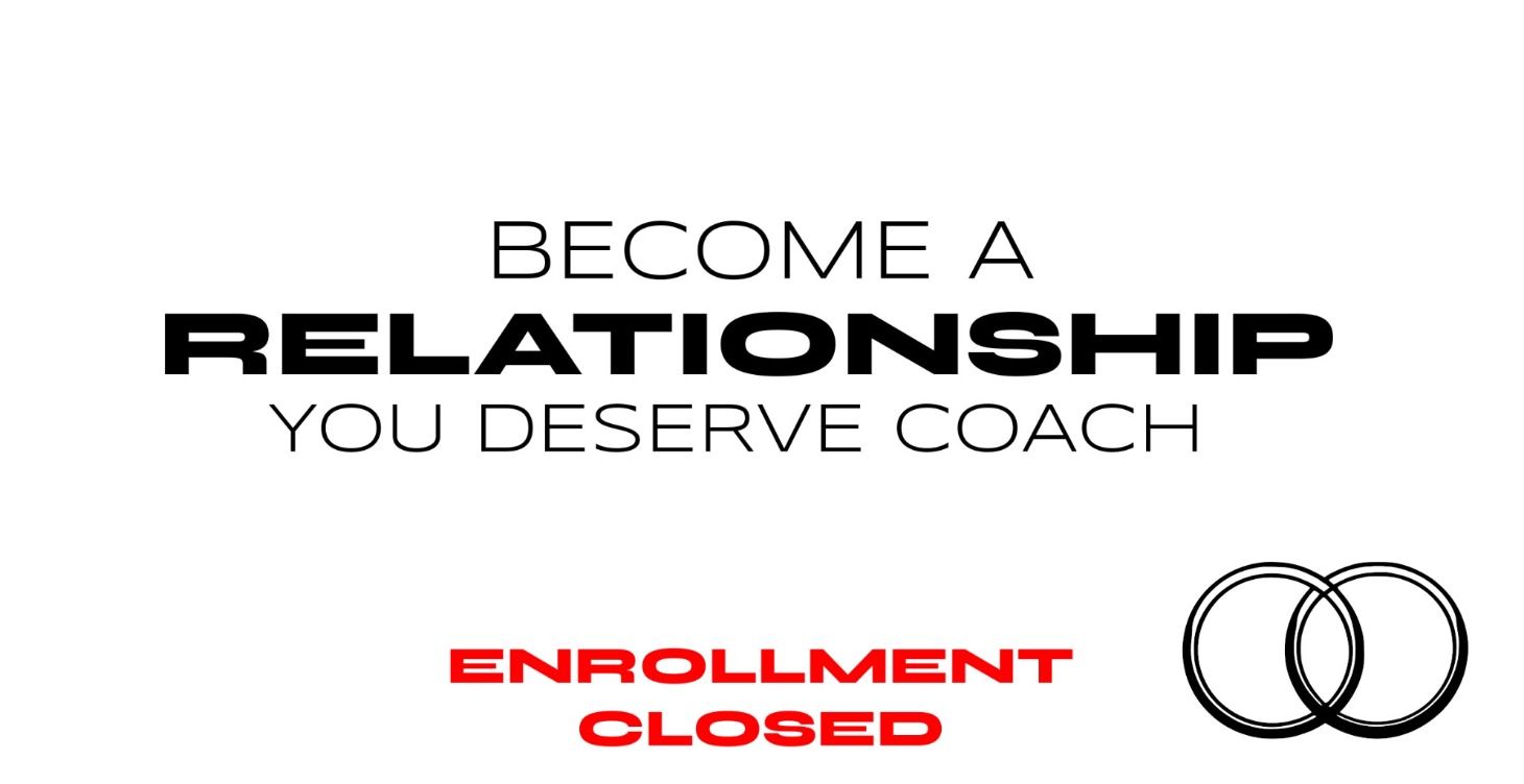 2. Become A Relationship You Deserve Coach