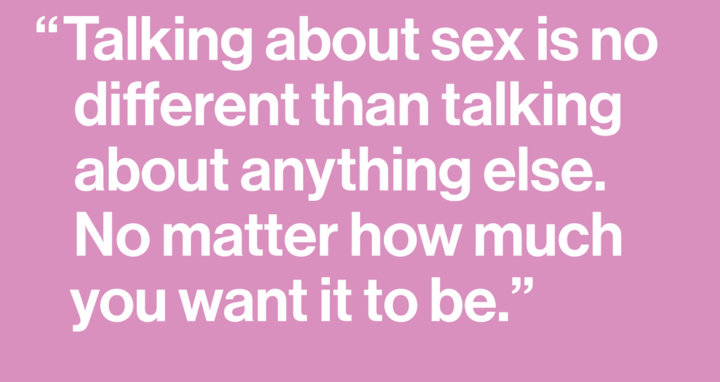 “Is it ok if we talk about sex?”