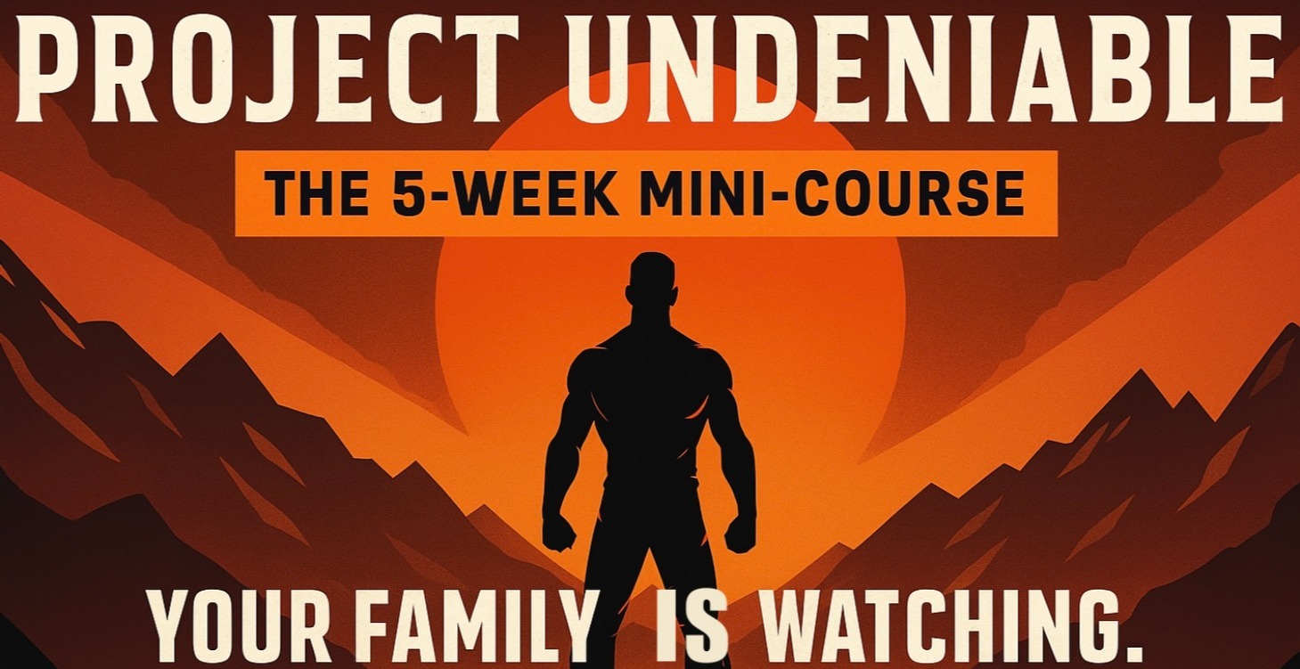 Project Undeniable: The 5-Week Mini-Course