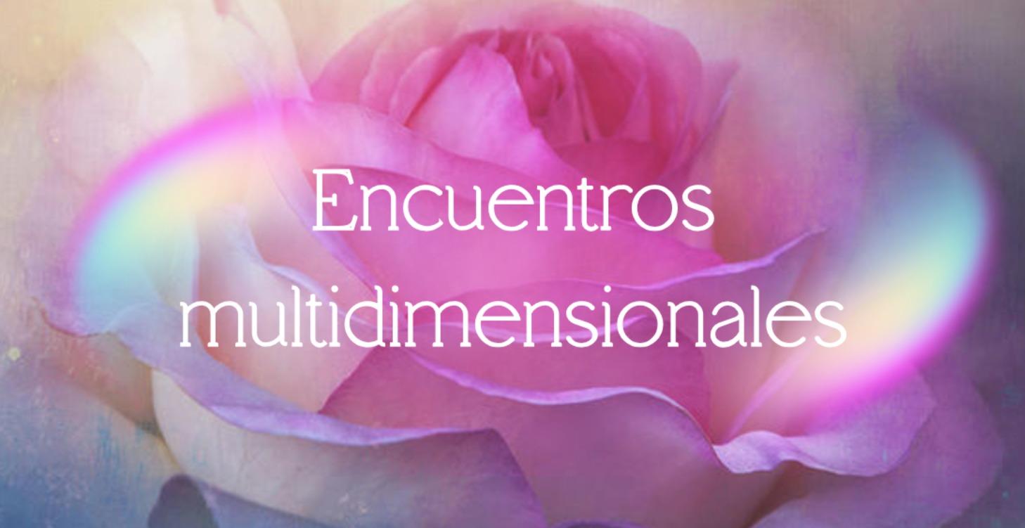 Encuentros multidimensionales
