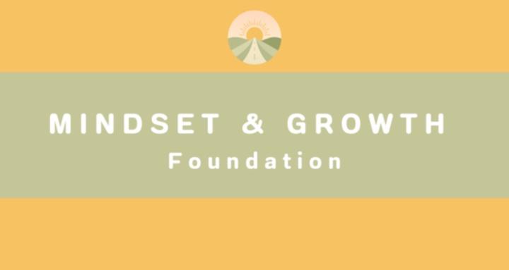 Mindset & Growth Foundation