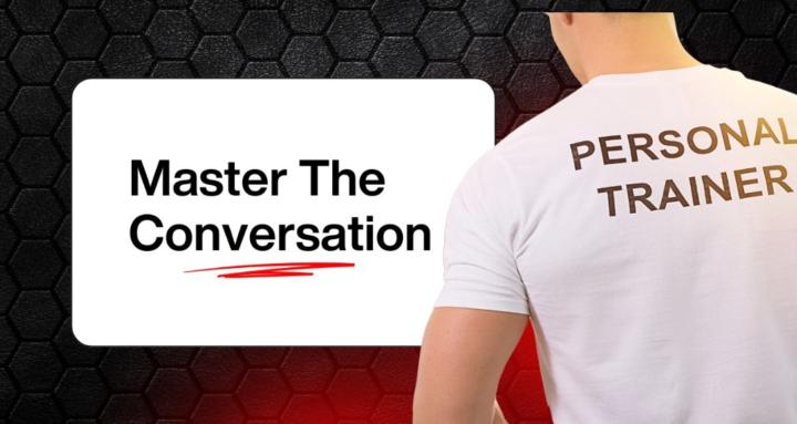 Master The Conversation