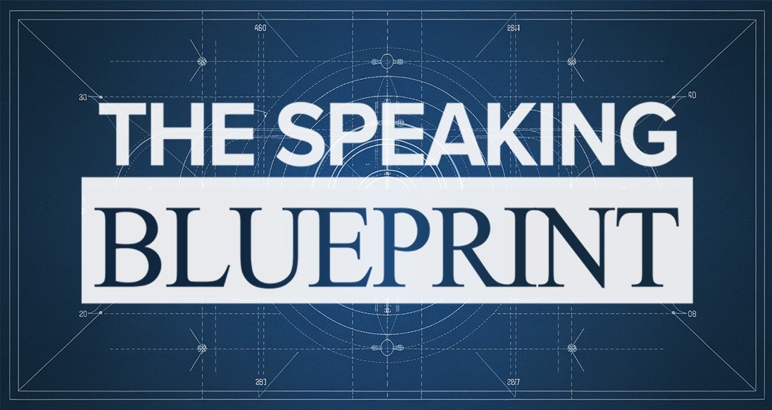 The Speaking Blueprint