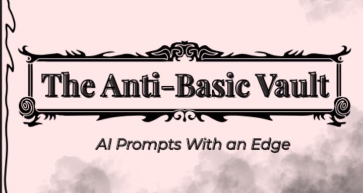 The Anti-Basic Vault