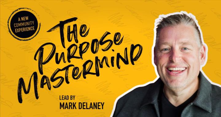The Purpose Mastermind