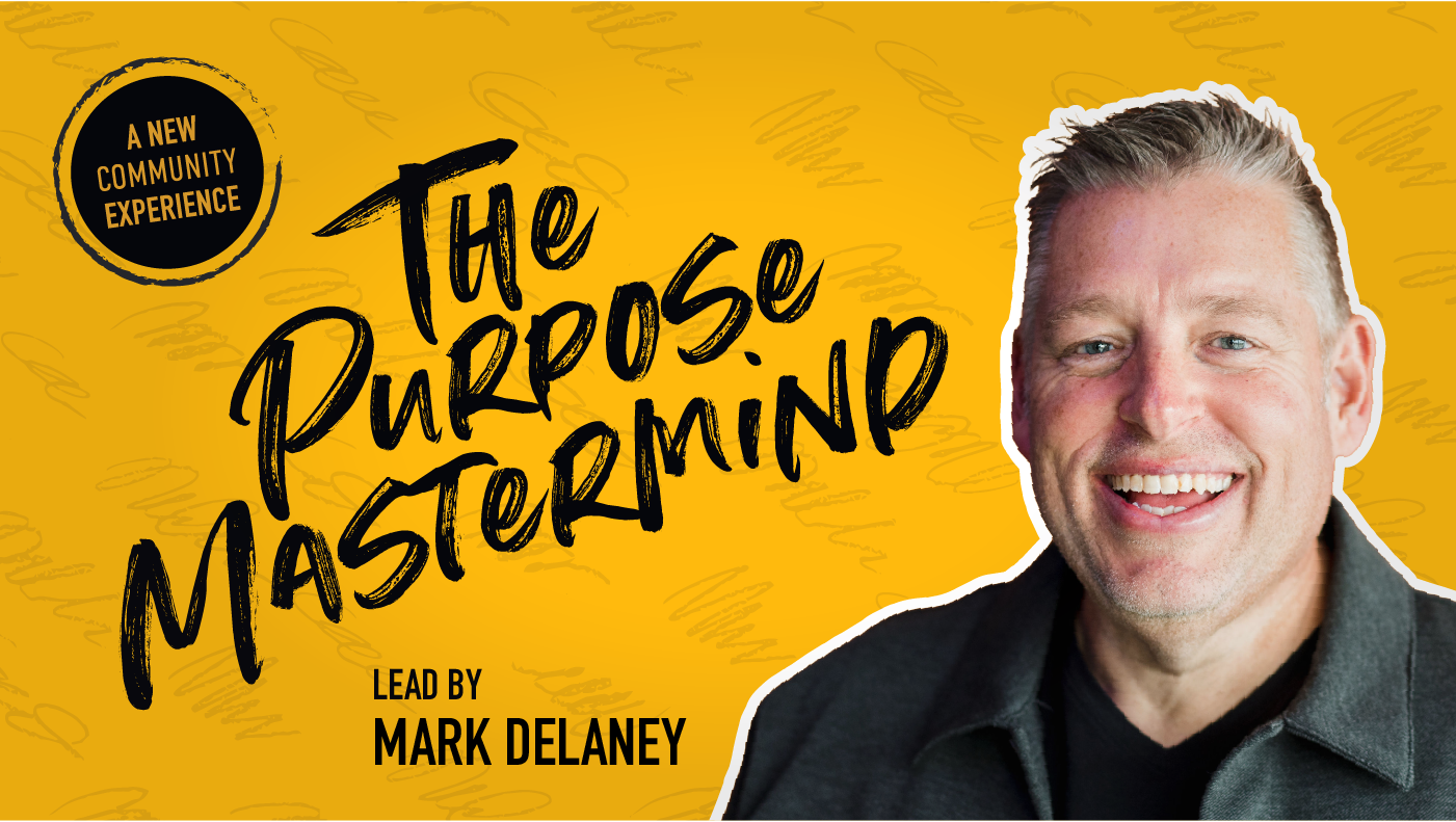 The Purpose Mastermind