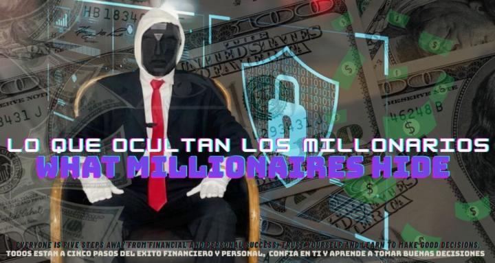 Lo que ocultan los millonarios